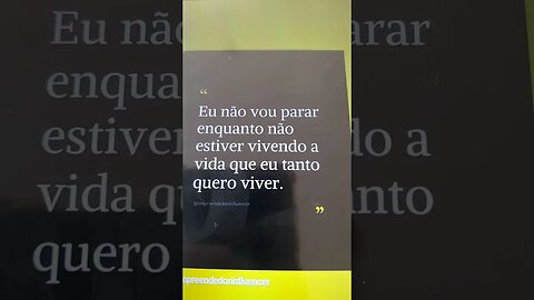 NÃO PARE ATÉ realizar seus sonhos e objetivos