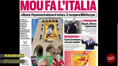 La Roma, la finale di Conference League e l'EuroMilan. Rassegna Stampa Sportiva ep.68 | 25.05.2022