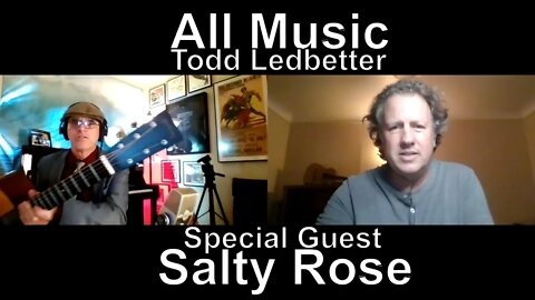 All Music With Todd Ledbetter - Salty Rose