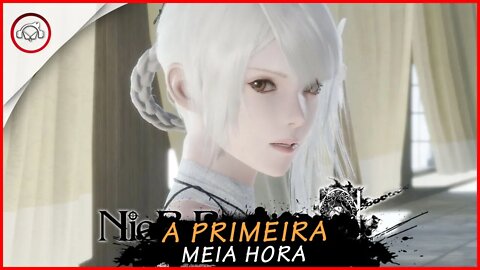 Nier Replicant, A primeira meia hora | Gameplay PT-BR #1