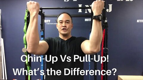 Chin-Up VS Pull-Up! What’s the Difference?