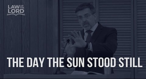 The Day The Sun Stood Still | Joshua 10