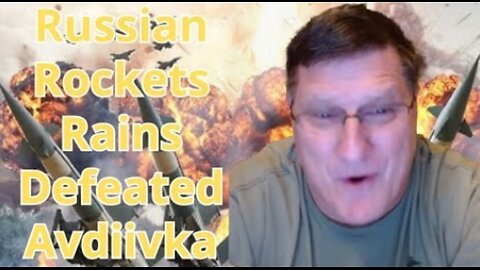 Can't Defeat Russia! - Scott Ritter: Russian Rockets Rains Defeated Avdiivka, Ukrainian Cry For Help