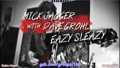 EAZY SLEAZY — Mick Jagger with Dave Grohl