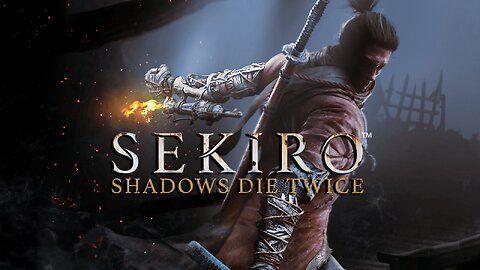 dude1286 Plays Sekiro: Shadows Die Twice Xbox - Day 9