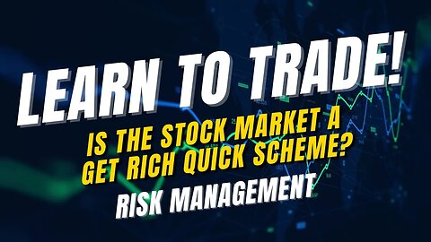 Is The Stock Market a Get Rich Quick Scheme?