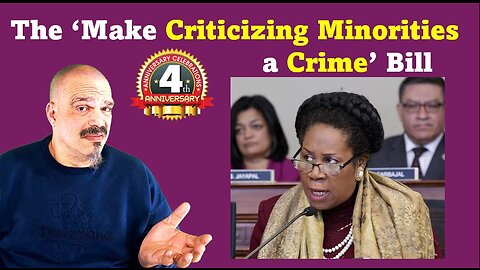 The Morning Knight LIVE! No. 984 - The ‘Make Criticizing Minorities a Crime’ Bill