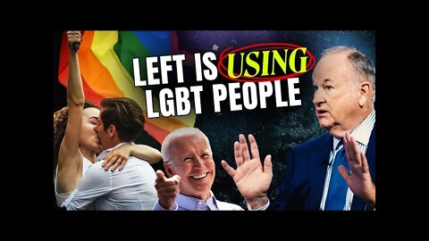 Bill O’Reilly is ‘ANGRY’ about how the far-left USES LGBTQ people