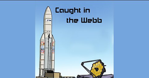 Caught in the Webb