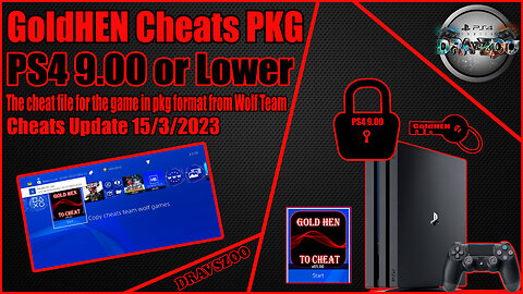 PS4 GoldHEN Cheats PKG from The Wolf Team for PS4 9.00 or lower | Cheats Update 15/3/2023