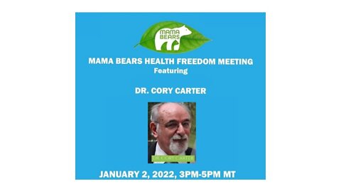 Dr. Cory Carter Discusses Personalized Healthcare and Natural Health 1/2/22