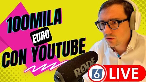 Ti spiego come i ragazzi di 20anni guadagnano 100mila euro su Youtube