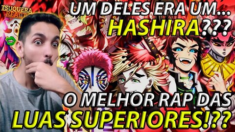 [UM DELES ERA HASHIRA?] REACT Rap dos Luas Superiores (Demon Slayer) - OS ONIS RANK S | (Prod. NFXL)