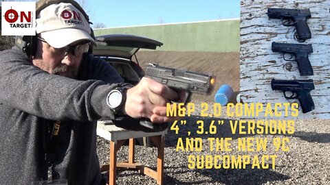 M&P 2.0 Compacts - which is best