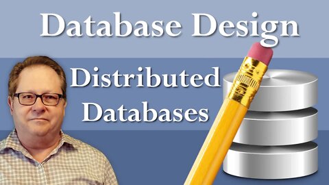 Introduction to Distributed Databases and Why a Business Would Use Them