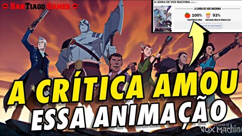 THE LEGEND OF VOX MACHINA, MELHOR ANIMAÇÃO DO ANO?