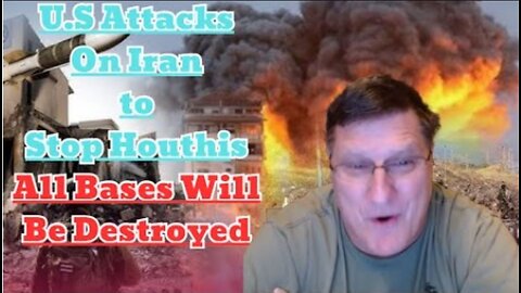 Scott Ritter: U.S attacks on Iran to stop Houthis, all U.S bases in Middle East will be destroyed