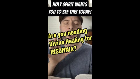 Are you needing Divine Healing for INSOMNIA?