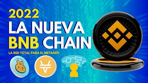 BNB CHAIN BINANCE ⚡ ¿QUÉ ES LA NUEVA BNB CHAIN⚡