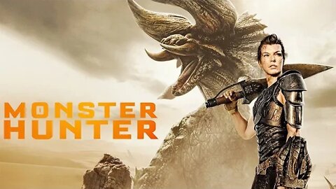 Monster Hunter Movie Review (Minor Spoilers)