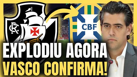 EXPLODIU AGORA! EXCELENTE NOTÍCIA! NÃO ACREDITO NISSO! NOTÍCIAS DO VASCO!