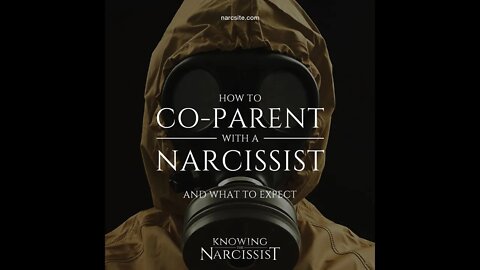 How To Co Parent With the Narcissist