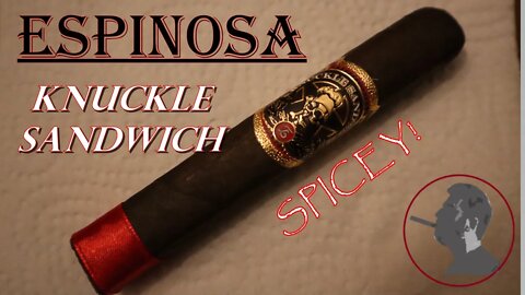 Espinosa Knuckle Sandwich Maduro, Jonose Cigars Review