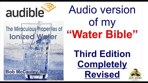 Miraculous Properties of Ionized Water AUDIOBOOK