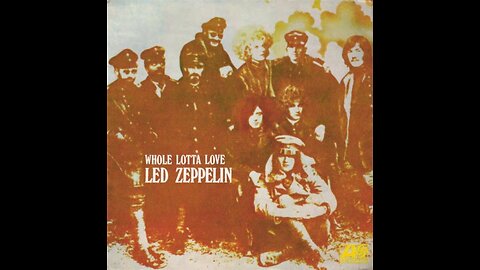 Led Zeppelin - Whole Lotta Love