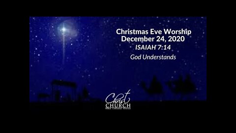 Christ Church OPC - Flower Mound, Texas - December 24, 2020 - Live Stream