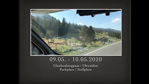 Glaubenbergpass 09.05. - 10.05.2020 Schweiz