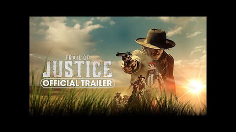 Trail of Justice (2024) Official Trailer - Stephen Jarvis, Andrew Knoll, Gideon Valimont