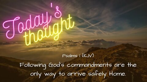 Daily scripture and prayer | Reading Psalm 1 | Today's Thought: Following God's Commandments