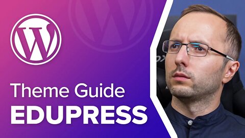 EduPress Education WordPress Theme Tutorial