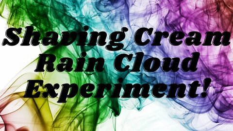 Shaving Cream rain Cloud Experiment - Krazy Kidz Creations