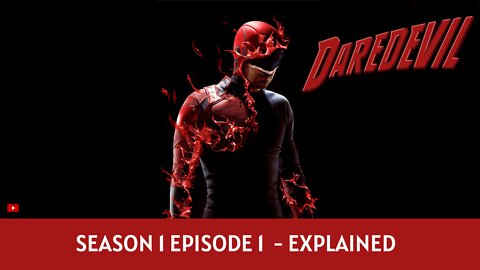 Daredevil Series Explained | Season 1 Episode 1 | Mr Recapped