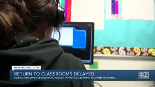 Return to classroom has been delayed