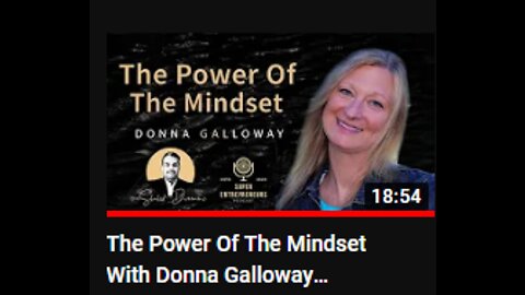 The Power Of The Mindset With Donna Galloway