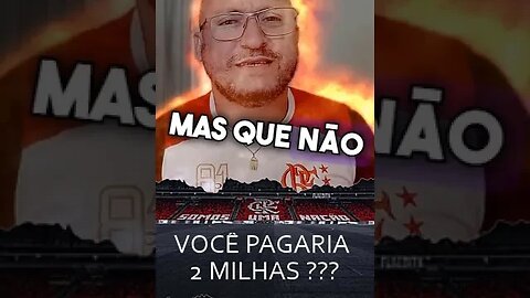 🔴⚫ Você como dono ou presidente. PAGARIA ?