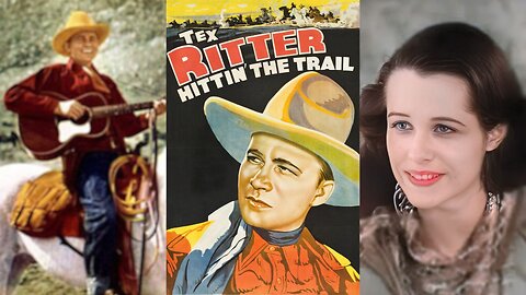 HITTIN' THE TRAIL (1937) Tex Ritter, Jerry Bergh & Earl Dwire | Drama, Western | B&W