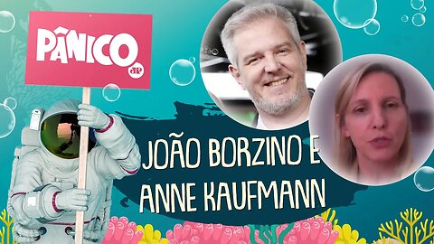 JOÃO BORZINO E ANNE KAUFMANN | PÂNICO - AO VIVO - 29/05/20