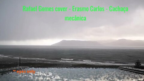 Rafael Gomes cover - Erasmo Carlos - Cachaça mecânica