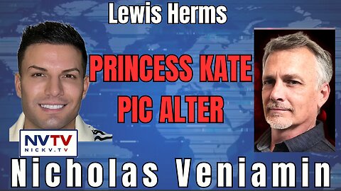 Uncovering the Story: Lewis Herms Joins Nicholas Veniamin to Decode Edited Princess Kate Photo