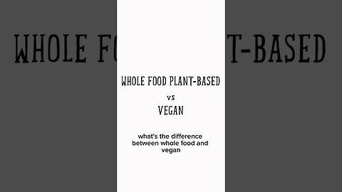 Plant-based vs Vegan #shorts