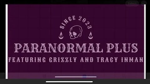 Paranormal Plus with Grizzly and Tracy Inman