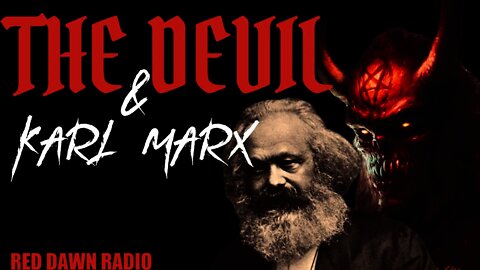 RETRANSMISSION: The Devil and Karl Marx