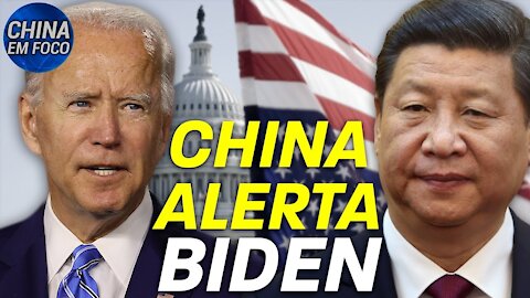 China: Biden pressionado para reverter políticas de Trump; Hong Kong: mudanças em processo eleitoral