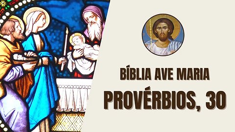 Provérbios, 30 - "Eu me fatiguei por Deus, estou esgotado por Deus, eis-me entregue. Porque eu..."