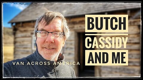 Was Butch Cassidy in Utah? - VAN ACROSS AMERICA