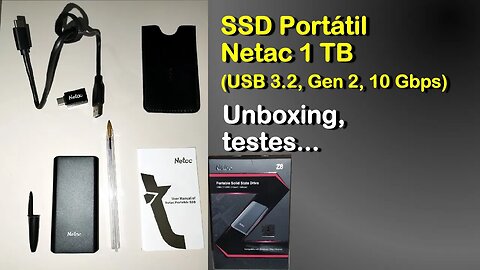 SSD Portátil Netac 1TB - Testes, Velocidade, Unboxing